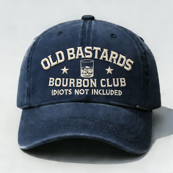 Old Bastards Bourbon Club Idiots Not Included Embroidery Cap